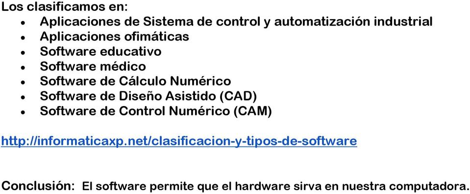 Software de Diseño Asistido (CAD) Software de Control Numérico (CAM) http://informaticaxp.