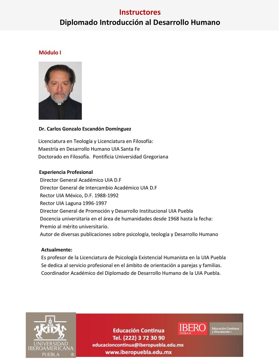 Pontificia Universidad Gregoriana Experiencia Profesional Director General Académico UIA D.F 