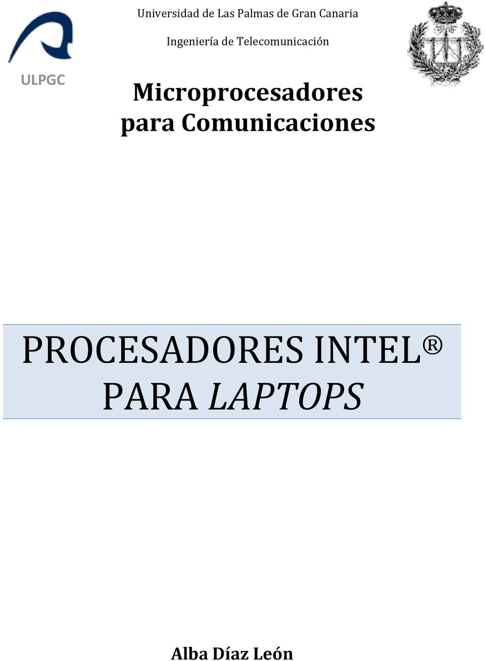 Telecomunicación ULPGC Microprocesadores para