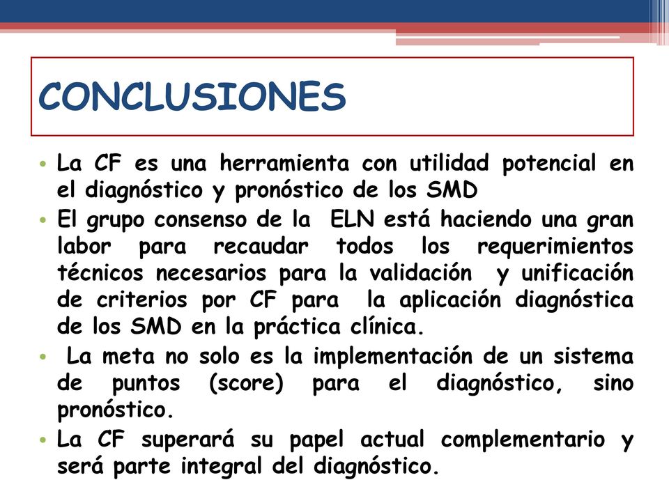 criterios por CF para la aplicación diagnóstica de los SMD en la práctica clínica.
