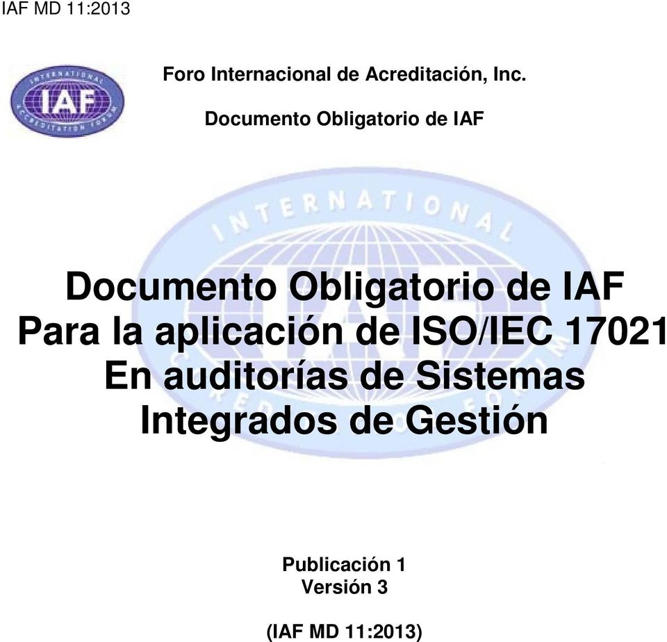 ISO/IEC 17021 En auditorías de Sistemas