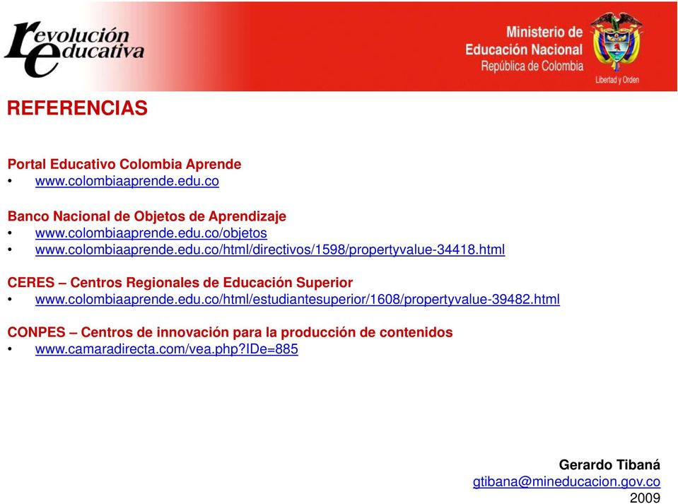 html CERES Centros Regionales de Educación Superior www.colombiaaprende.edu.
