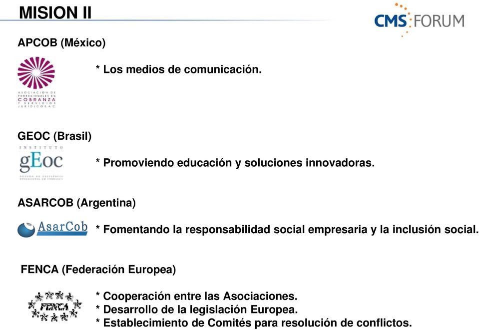 ASARCOB (Argentina) * Fomentando la responsabilidad social empresaria y la inclusión social.