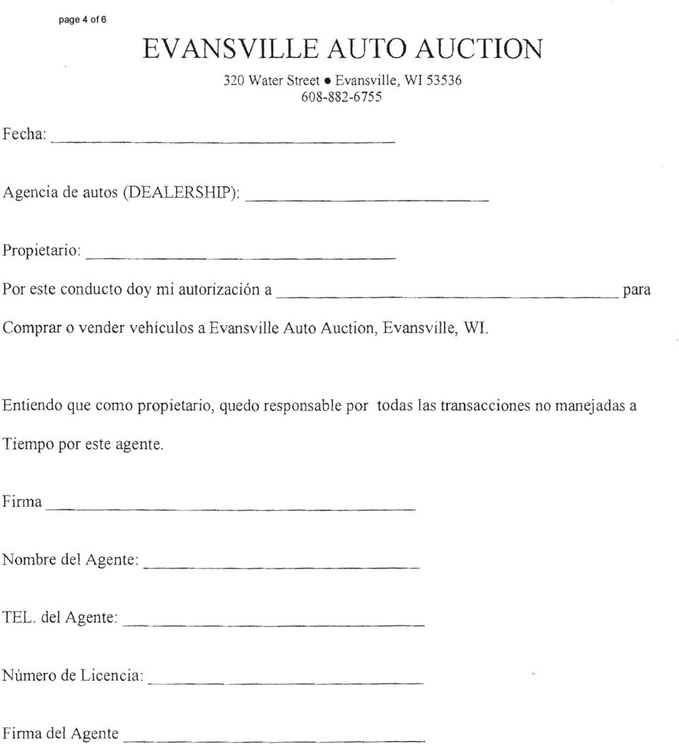 autorizaci6n a --------. para Comprar 0 vehiculos a Evansville Auto Auction, Evansville, WI.