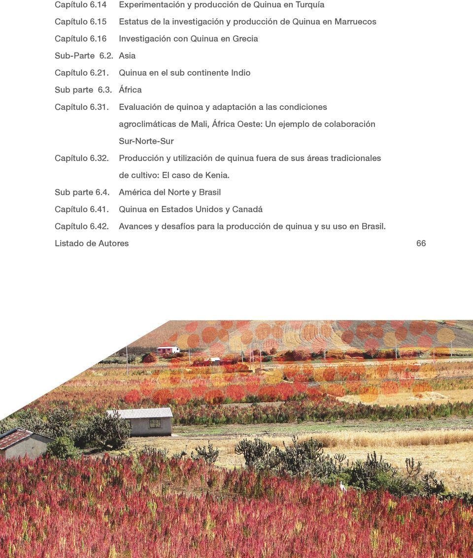 Evaluación de quinoa y adaptación a las condiciones agroclimáticas de Mali, África Oeste: Un ejemplo de colaboración Sur-Norte-Sur Capítulo 6.32.