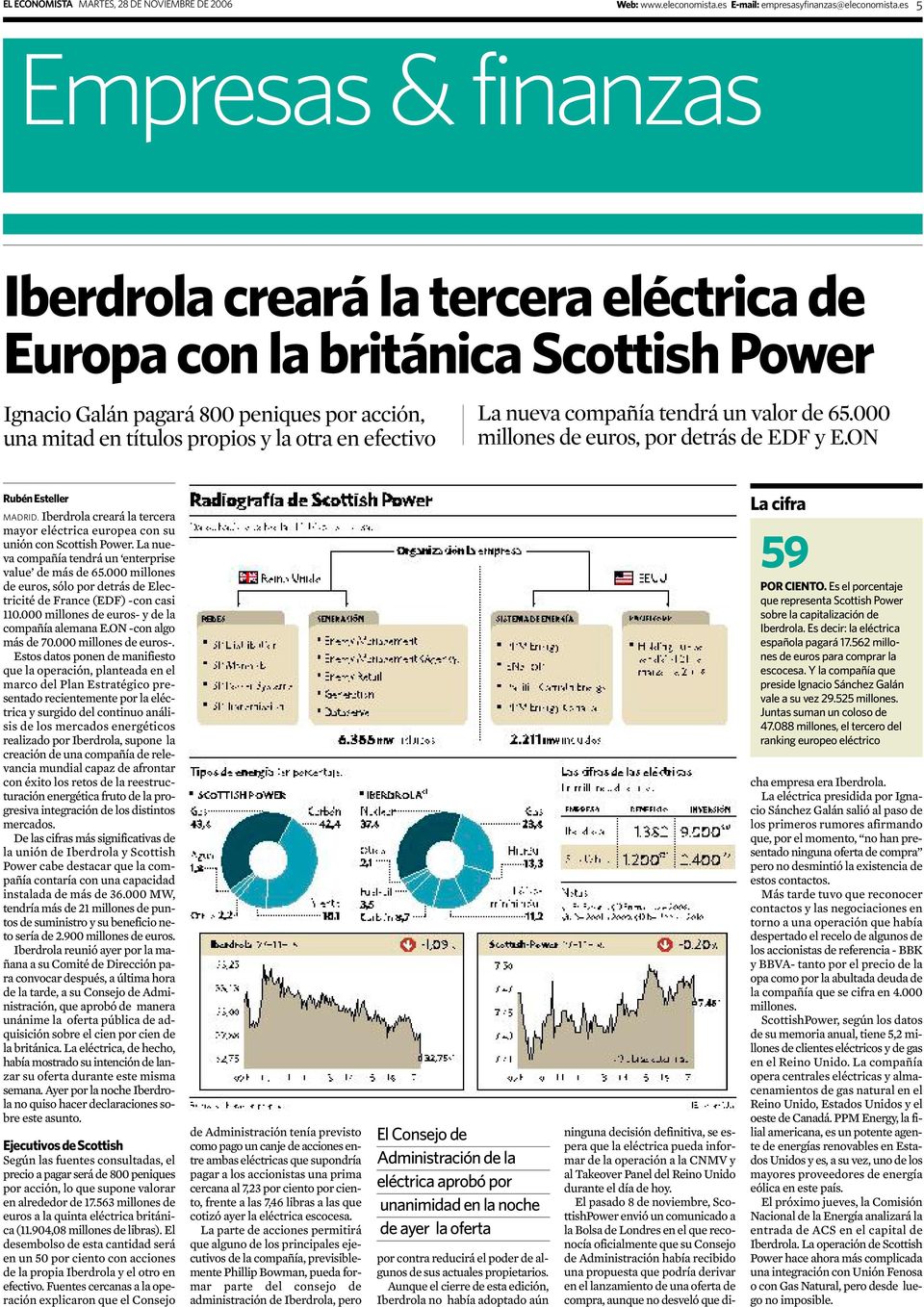 efectivo La nueva compañía tendrá un valor de 65.000 millones de euros, por detrás de EDF y E.ON Rubén Esteller MADRID.