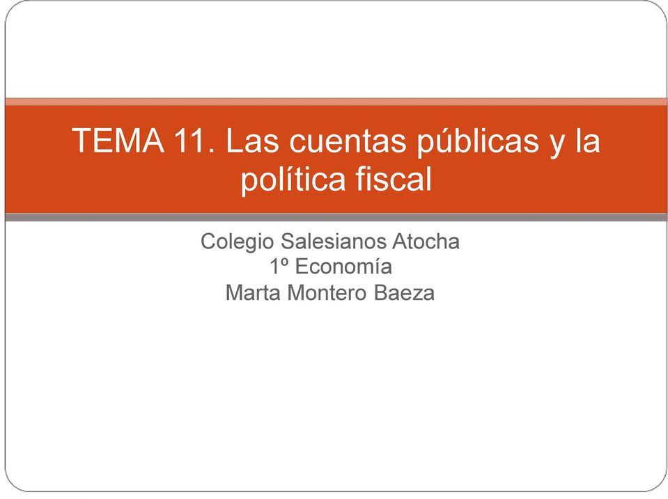 política fiscal Colegio