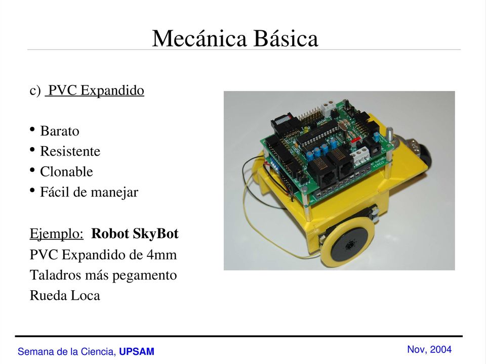 manejar Ejemplo: Robot SkyBot PVC