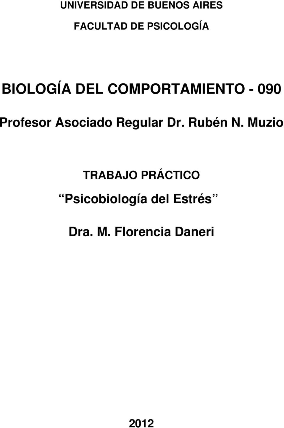 Asociado Regular Dr. Rubén N.