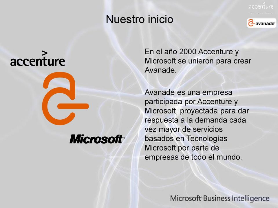 Avanade es una empresa participada por Accenture y Microsoft,