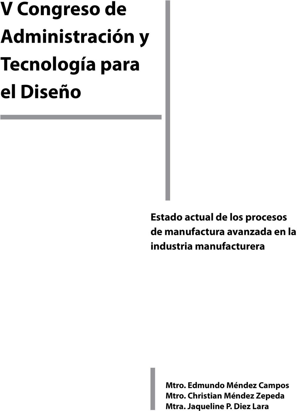 la industria manufacturera Mtro.