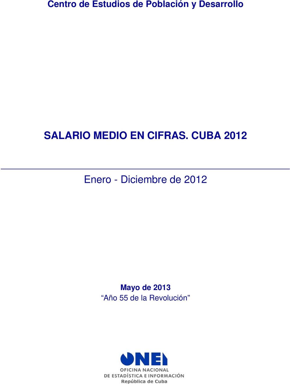 CUBA 2012 Enero - Diciembre de 2012