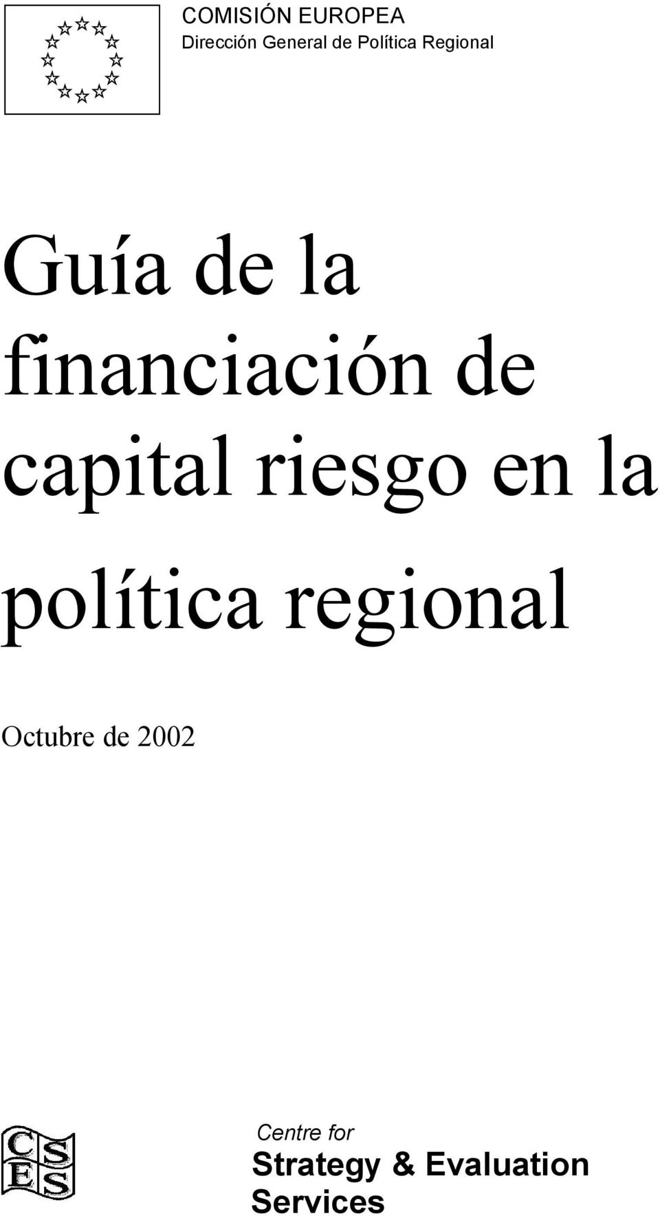 capital riesgo en la política regional