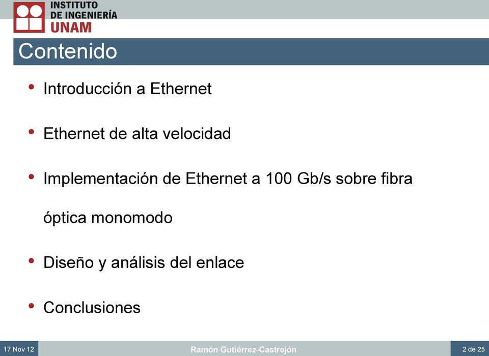 Ethernet a 100 Gb/s sobre fibra óptica