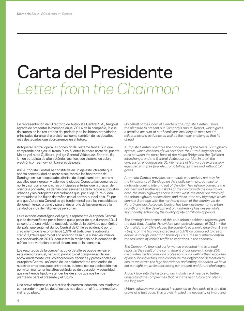 nual Report Carta del Presidente Letter from the Chairman En representación del Directorio de Au