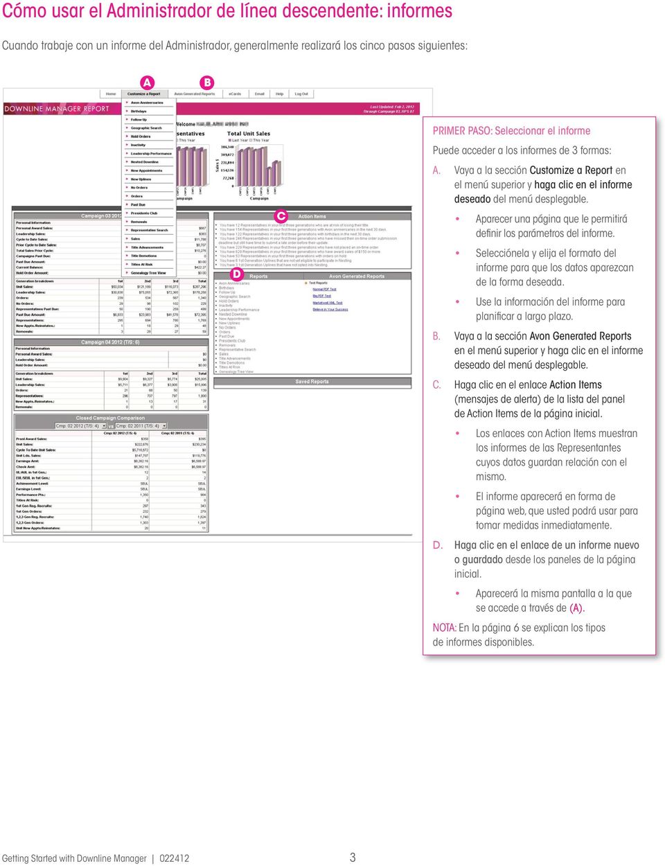 Aparecer una página que le permitirá definir los parámetros del informe. Selecciónela y elija el formato del informe para que los datos aparezcan de la forma deseada.