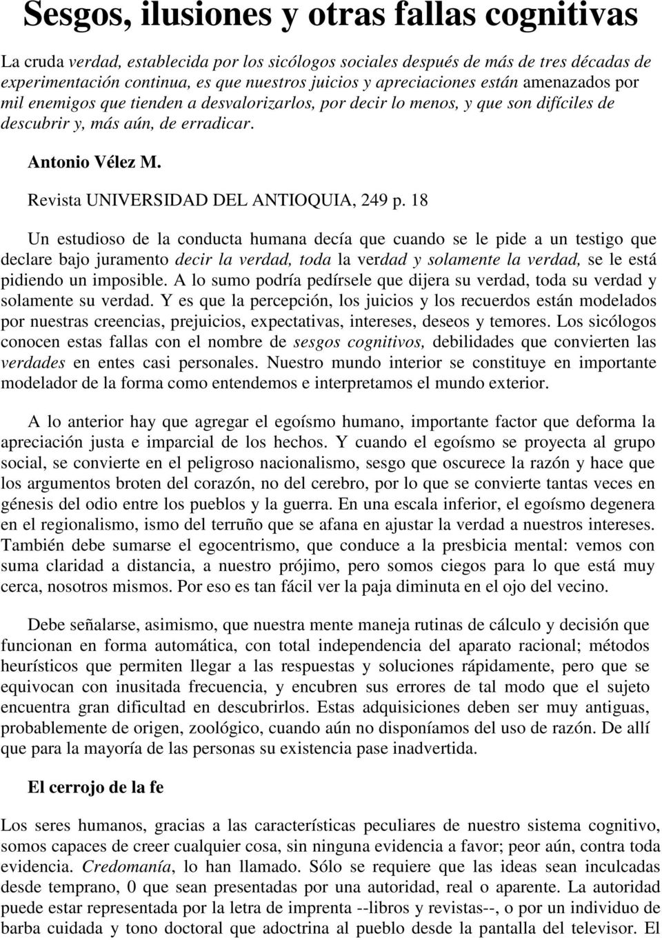 Revista UNIVERSIDAD DEL ANTIOQUIA, 249 p.
