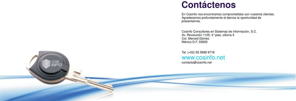 Cosinfo Consultores en Sistemas de Información, S.C. Av.