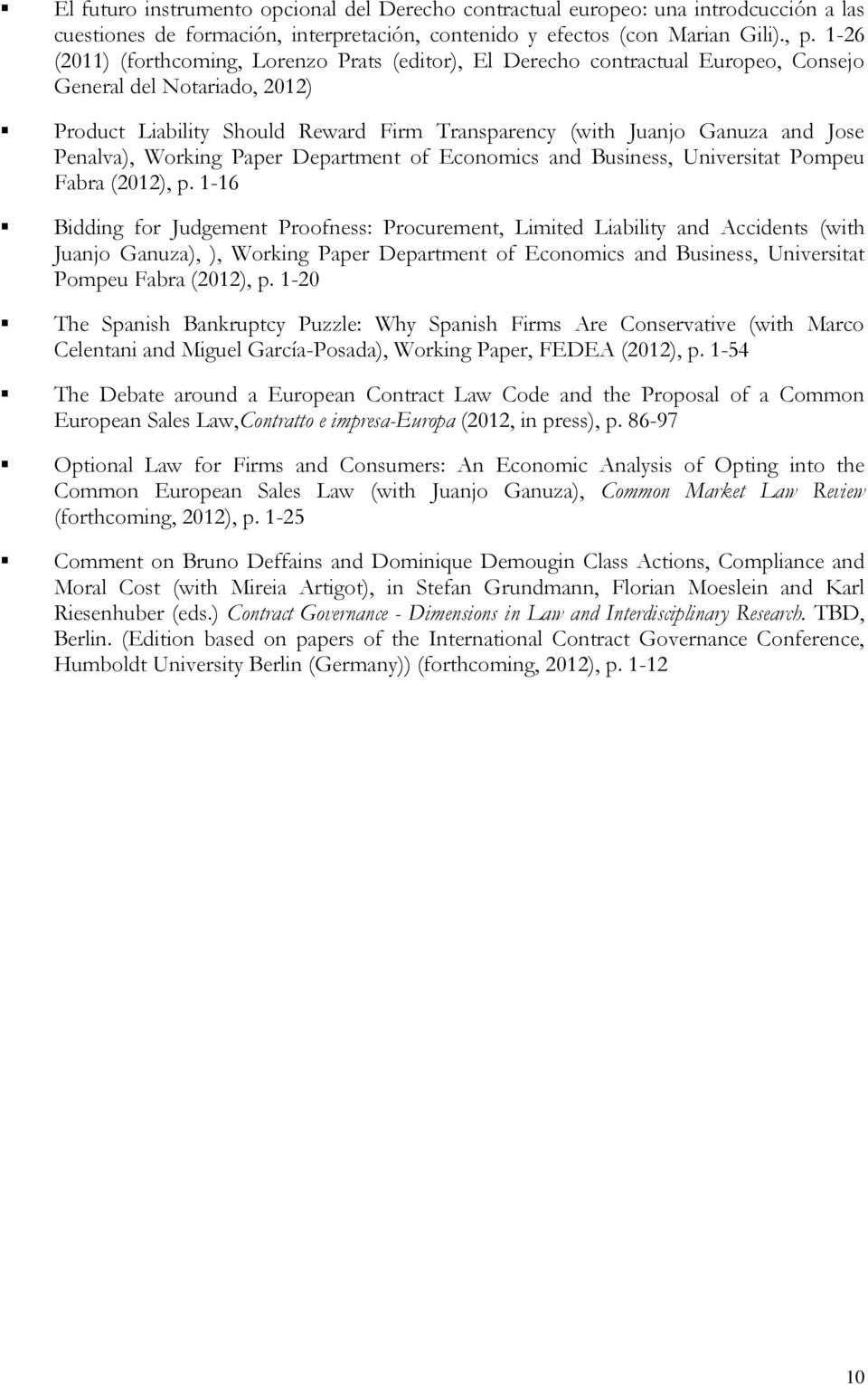 Penalva), Working Paper Department of Economics and Business, Universitat Pompeu Fabra (2012), p.