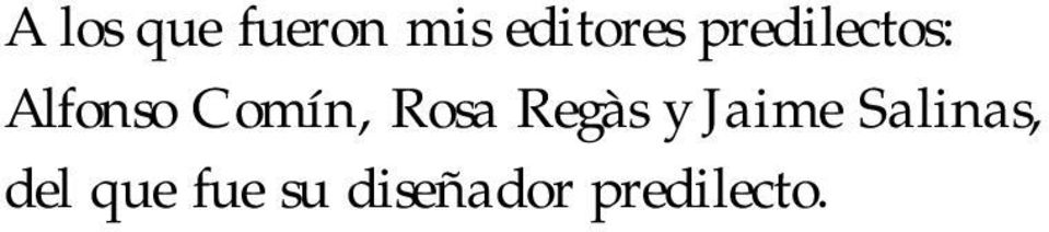 Rosa Regàs y Jaime Salinas,
