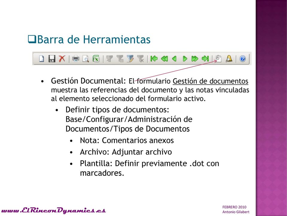 Definir tipos de documentos: Base/Configurar/Administración de Documentos/Tipos de Documentos
