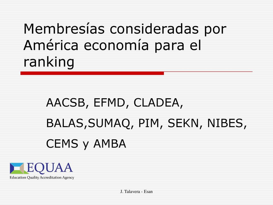 ranking AACSB, EFMD, CLADEA,
