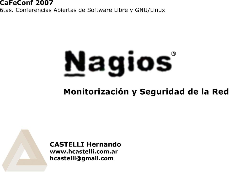 Libre y GNU/Linux Monitorización y