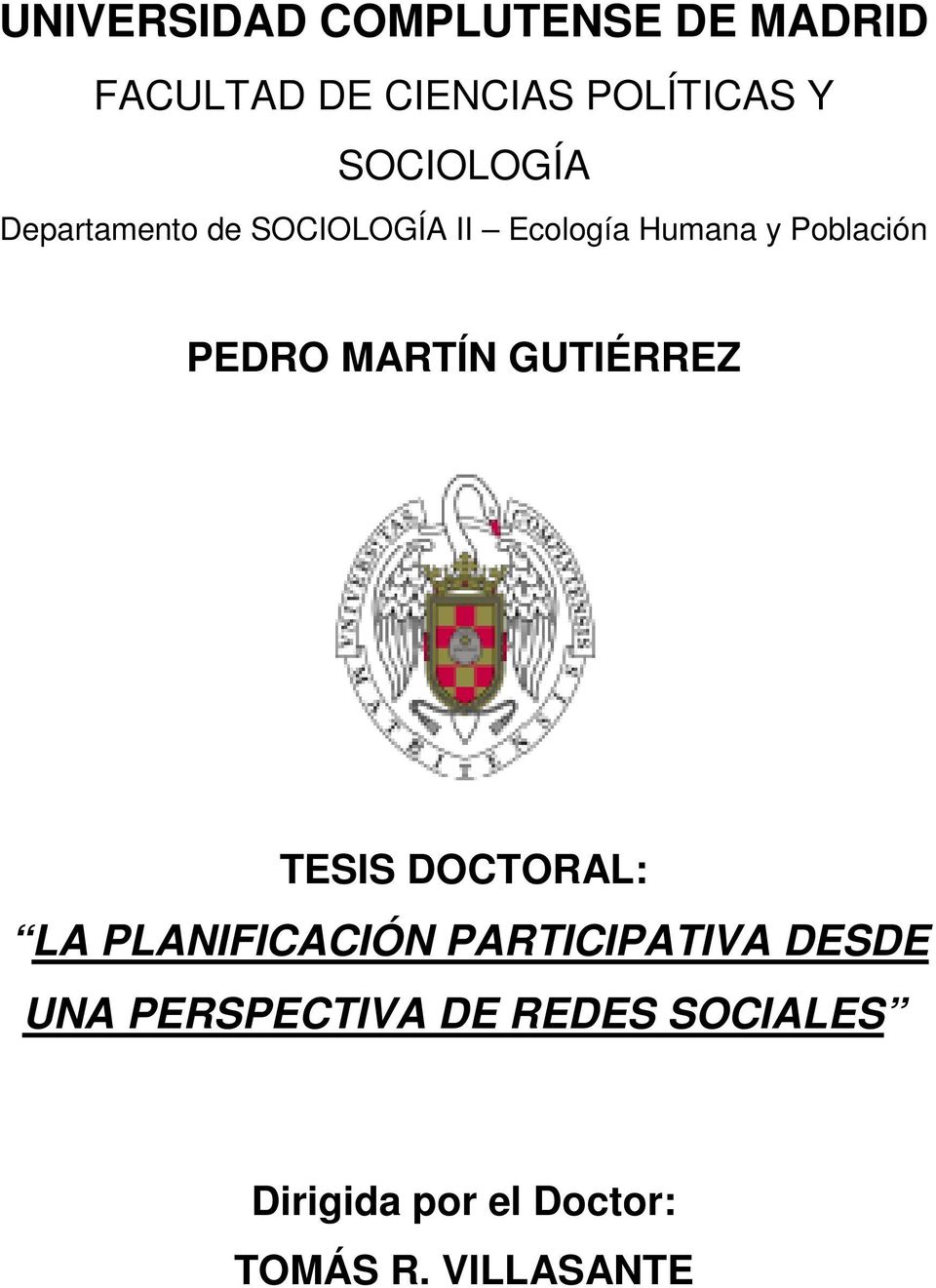 PEDRO MARTÍN GUTIÉRREZ TESIS DOCTORAL: LA PLANIFICACIÓN PARTICIPATIVA