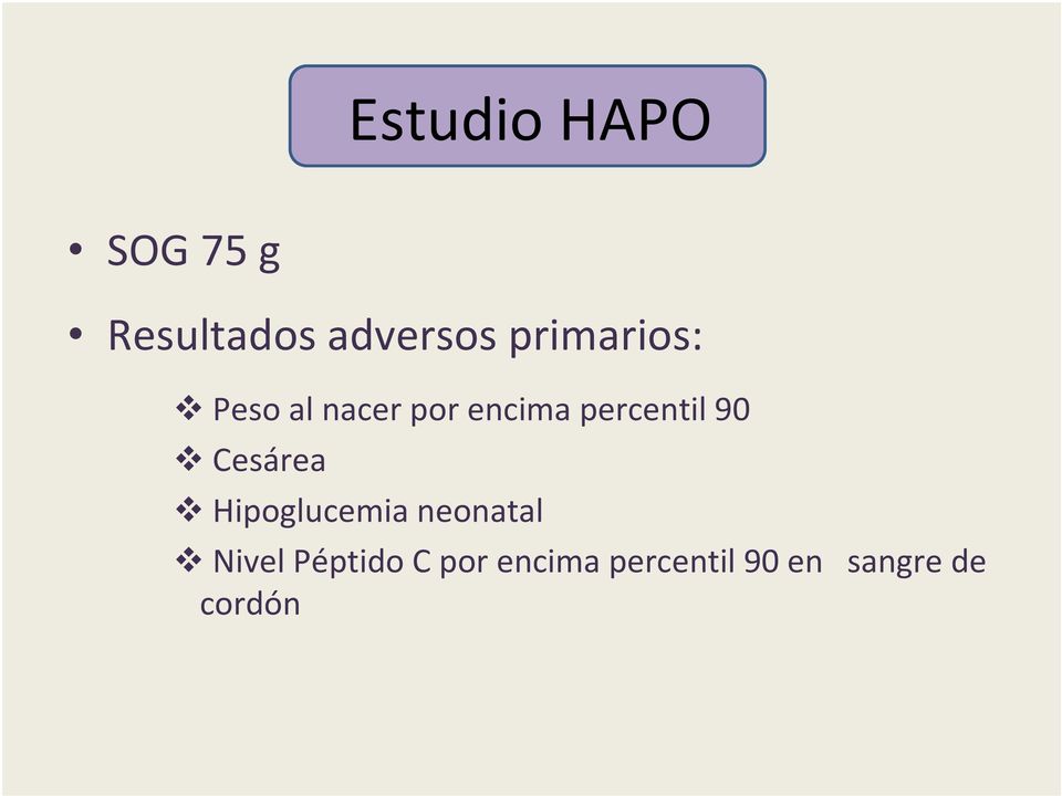 percentil 90 Cesárea Hipoglucemia neonatal