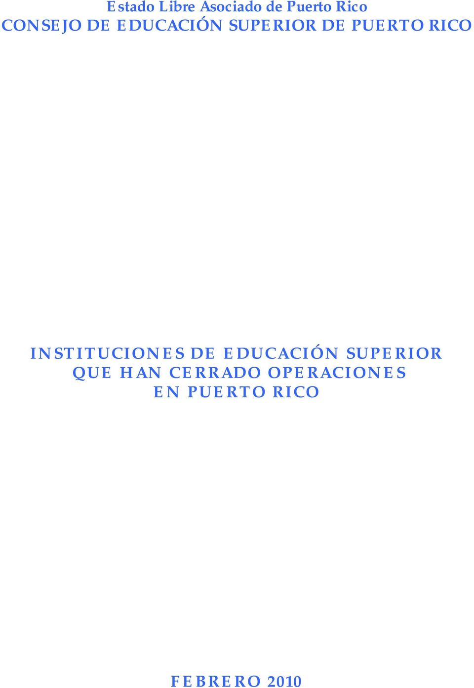 RICO INSTITUCIONES DE EDUCACIÓN SUPERIOR