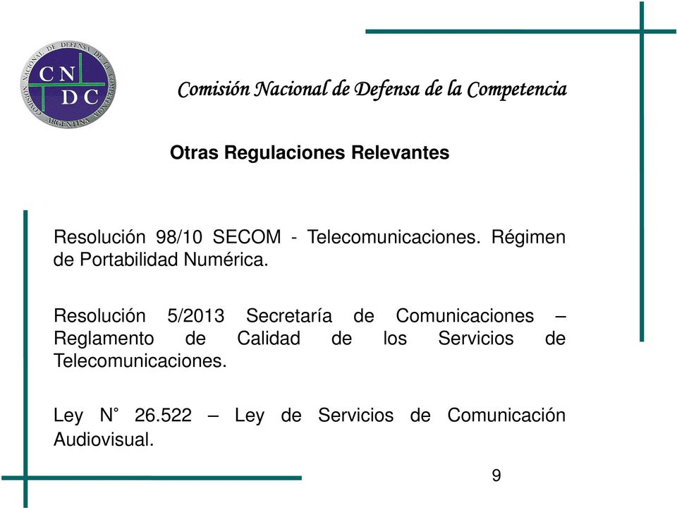 Resolución 5/2013 Secretaría de Comunicaciones Reglamento de Calidad de los