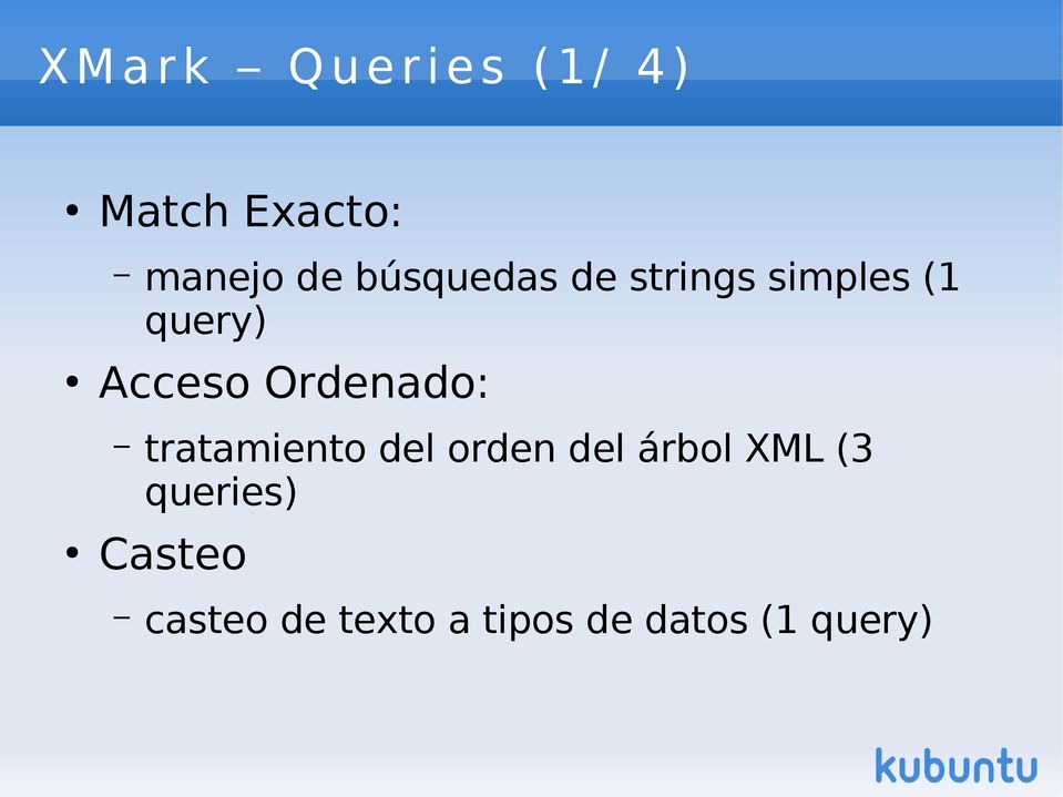Acceso Ordenado: tratamiento del orden del árbol XML
