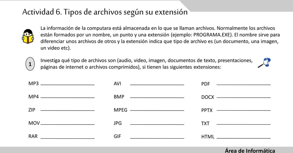 El nombre sirve para diferenciar unos archivos de otros y la extensión indica que tipo de archivo es (un documento, una imagen, un video etc).