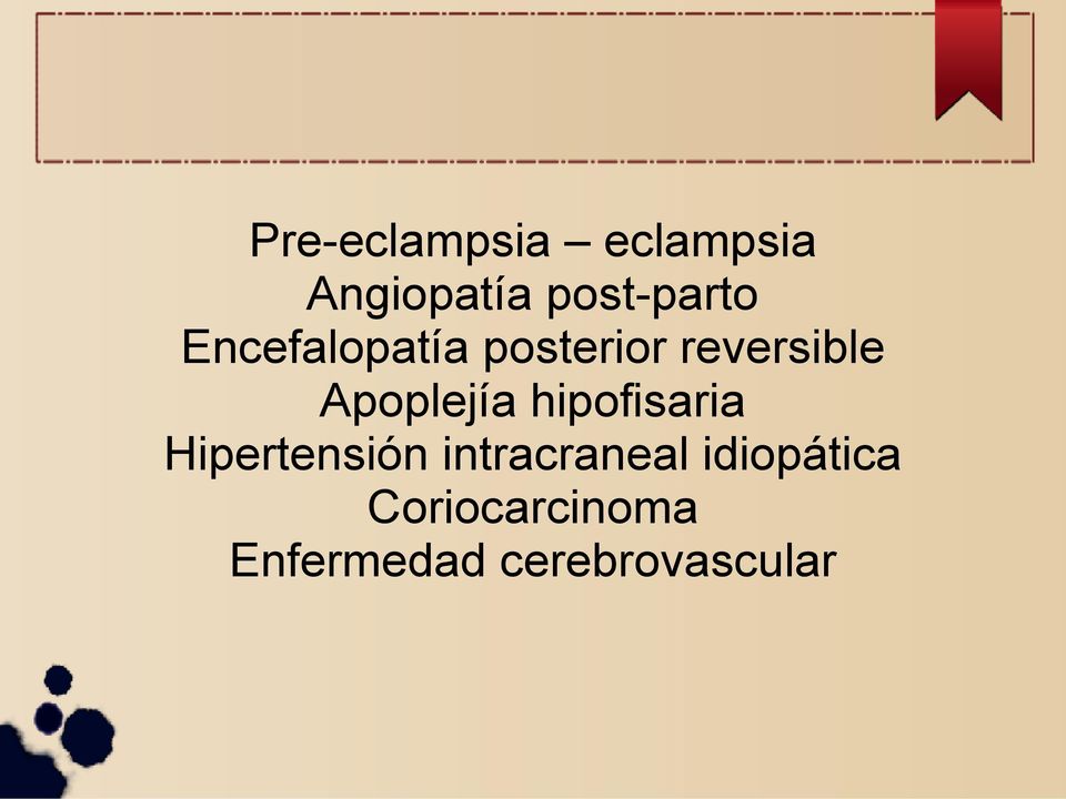 hipofisaria Hipertensión intracraneal