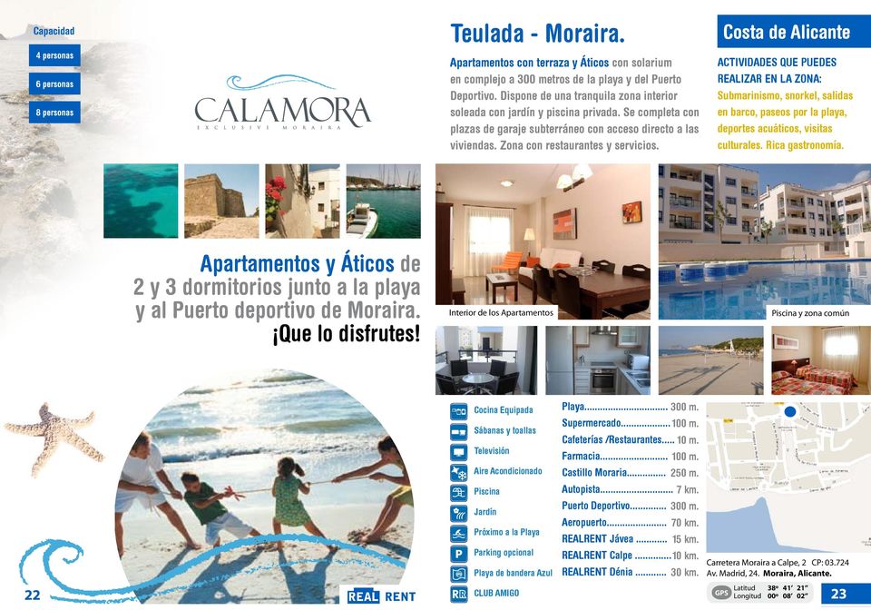Costa de Alicante Submarinismo, snorkel, salidas en barco, paseos por la playa, deportes acuáticos, visitas culturales. Rica gastronomía.