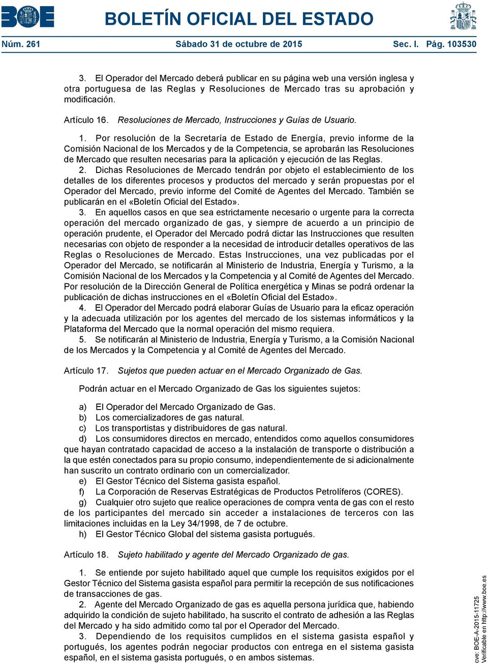 Resoluciones de Mercado, Instrucciones y Guías de Usuario. 1.
