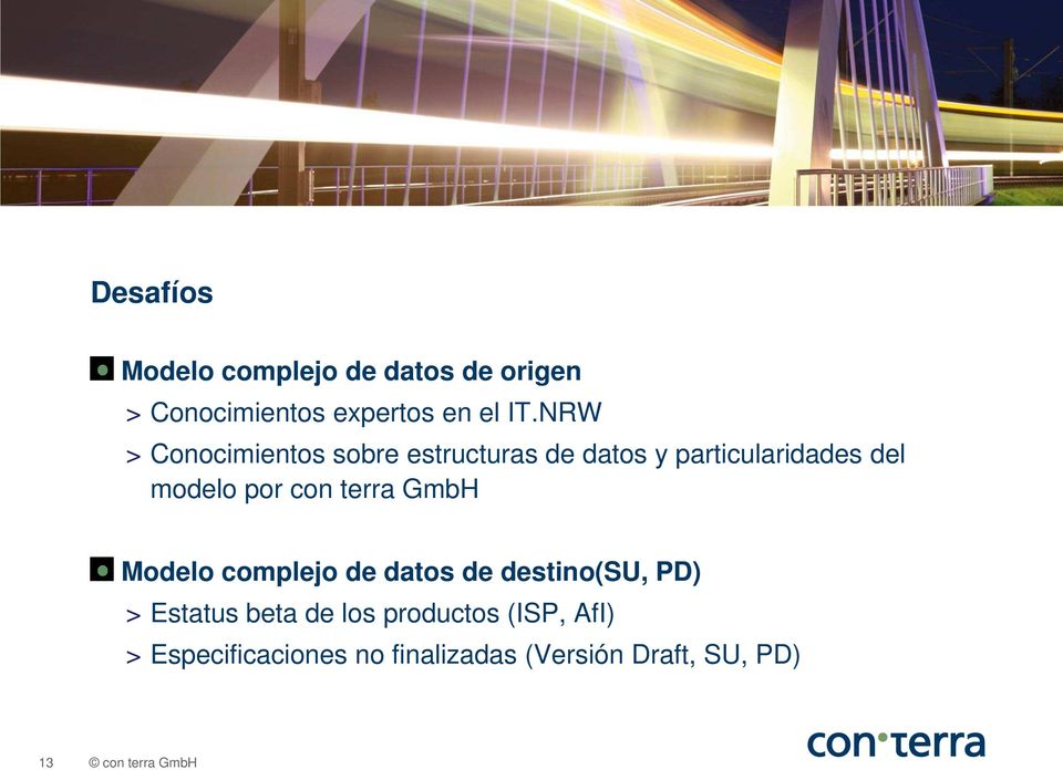 con terra GmbH Modelo complejo de datos de destino(su, PD) > Estatus beta de los
