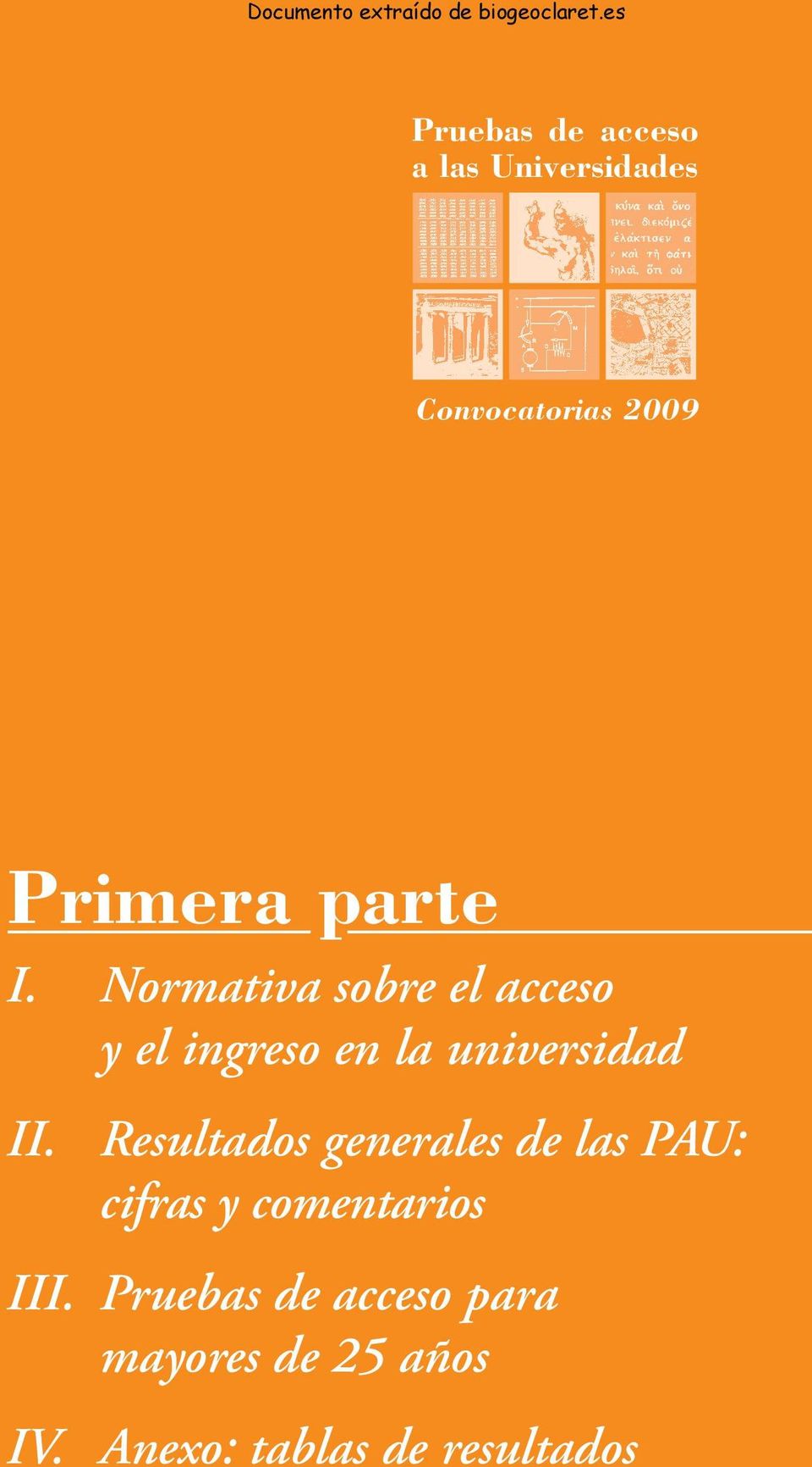 Normativa sobre el acceso y el ingreso en la universidad II.