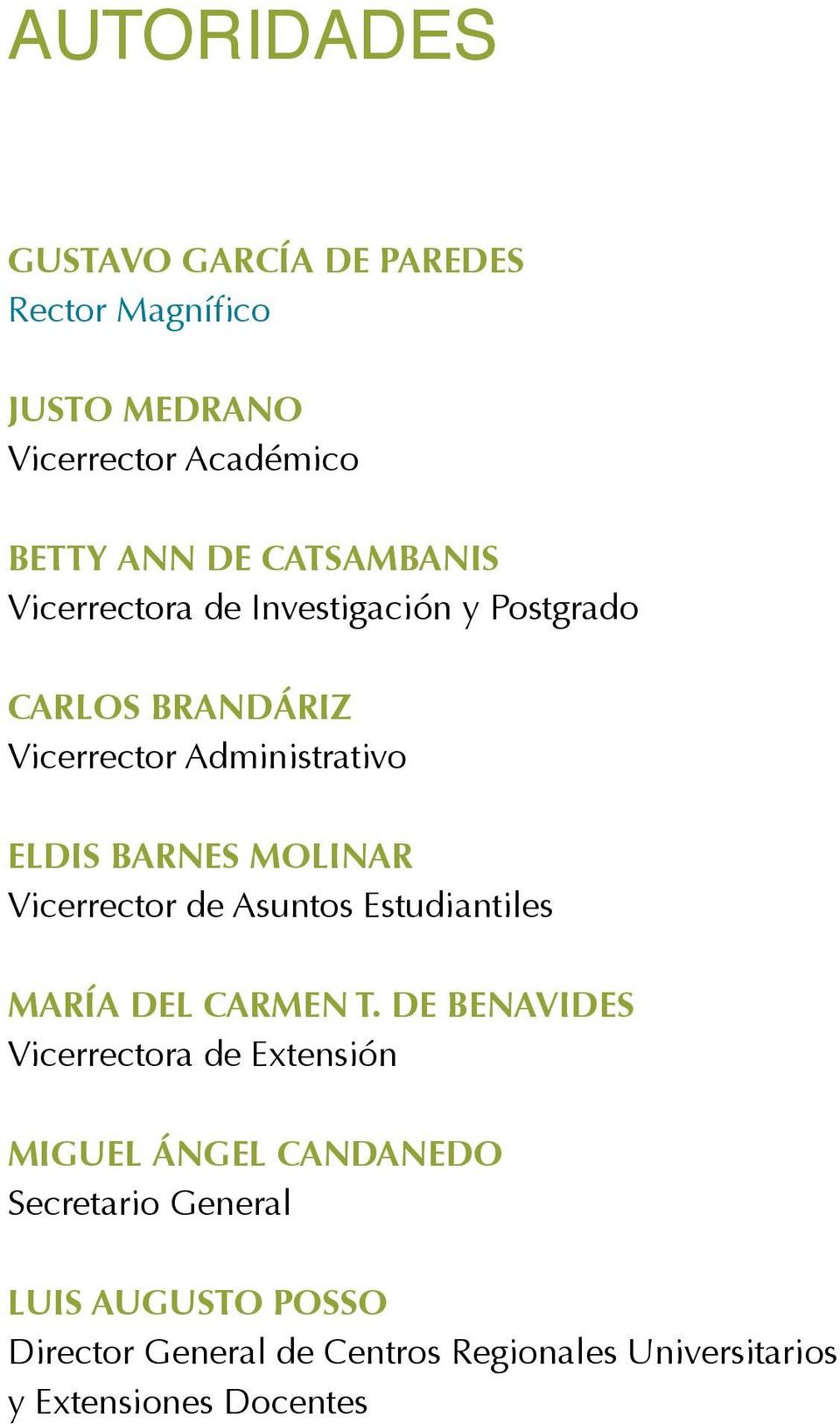 Molinar Vicerrector de Asuntos Estudiantiles María del Carmen T.