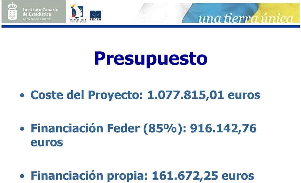 815,01 euros Financiación Feder