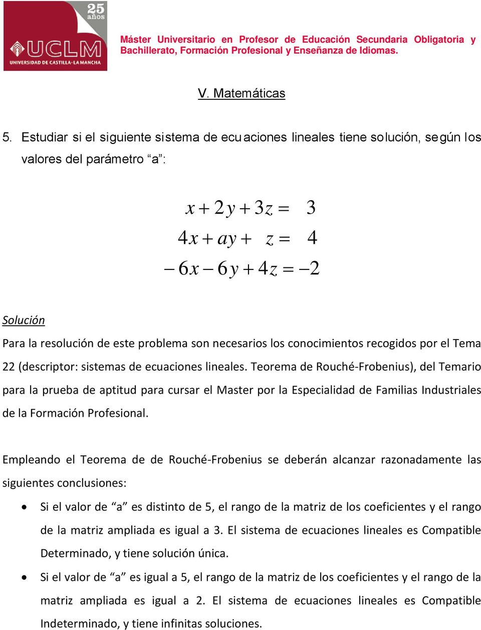 lineales. Teorema de Rouché-Frobenius), del Temario para la prueba de aptitud para cursar el Master por la Especialidad de Familias Industriales de la Formación Profesional.