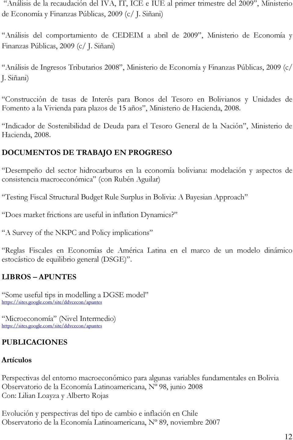 Siñani) Análisis de Ingresos Tributarios 2008, Ministerio de Economía y Finanzas Públicas, 2009 (c/ J.