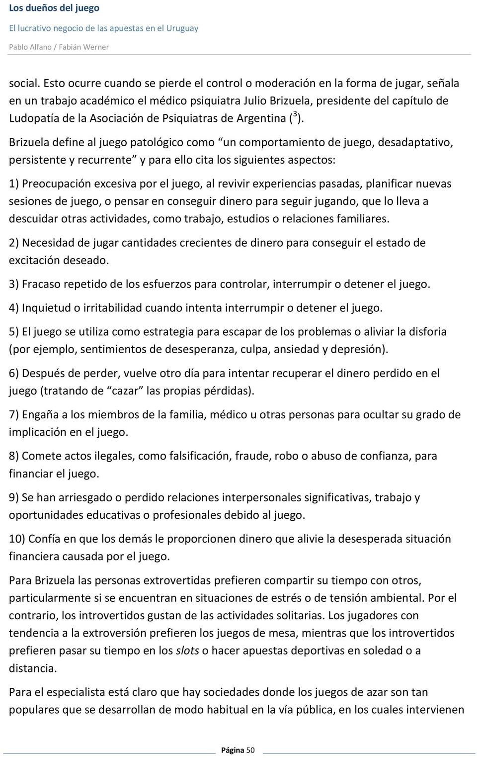 Psiquiatras de Argentina ( 3 ).