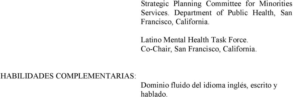 Latino Mental Health Task Force.