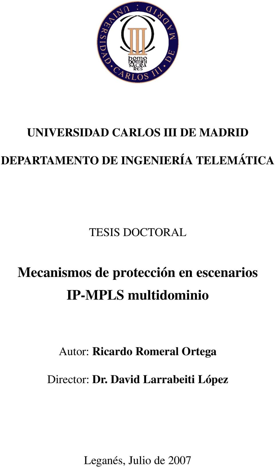 protección en escenarios IP-MPLS multidominio Autor: