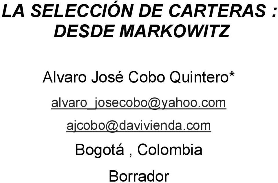 Quintero* alvaro_josecobo@yahoo.