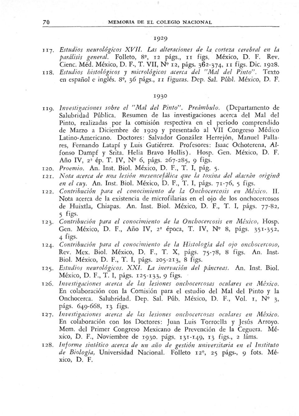 Públ. México, D. F. - " 1930 " -. 119. Investigaciones sobre el "Mal del Pinto". Preámbulo. (Departamento de Salubridad Pública.