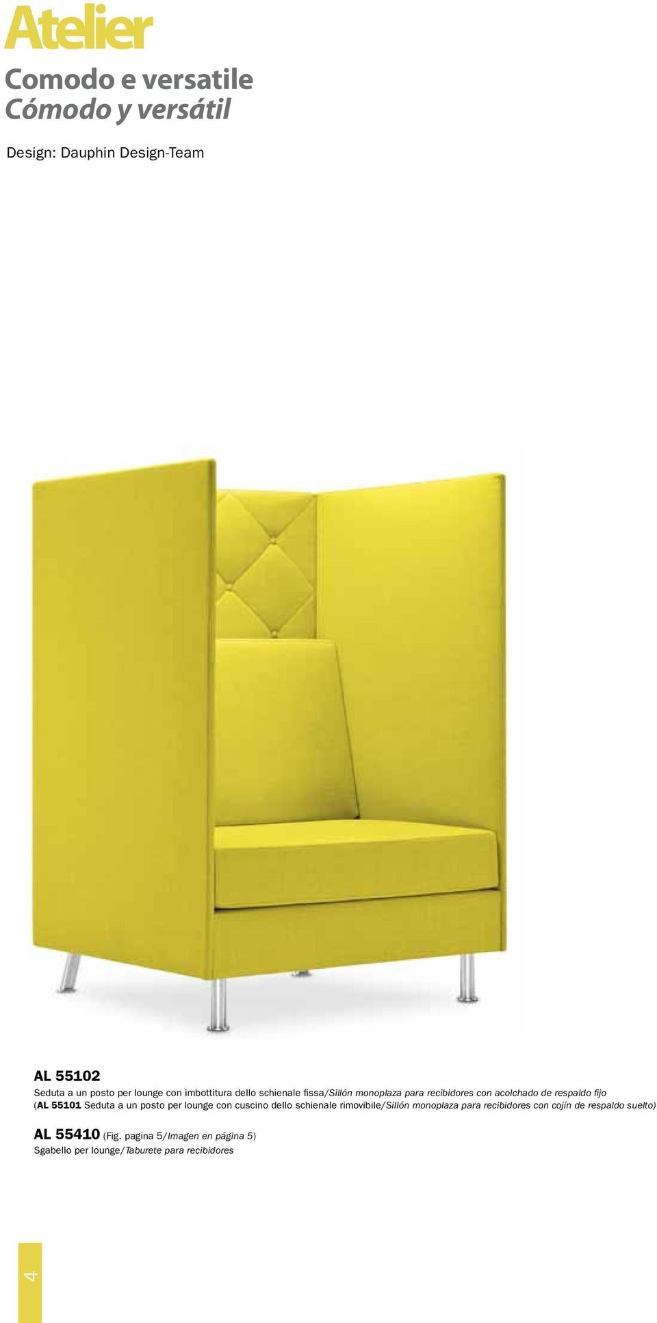 55101 Seduta a un posto per lounge con cuscino dello schienale rimovibile/sillón monoplaza para recibidores con