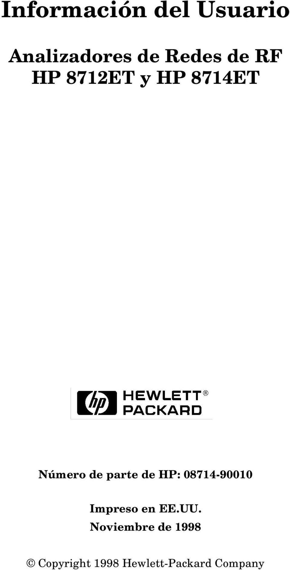de HP: 08714-90010 Impreso en EE.UU.