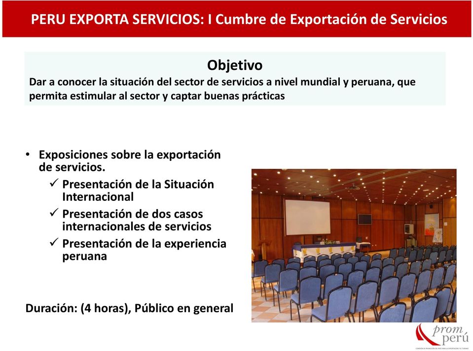 Exposiciones sobre la exportación de servicios.